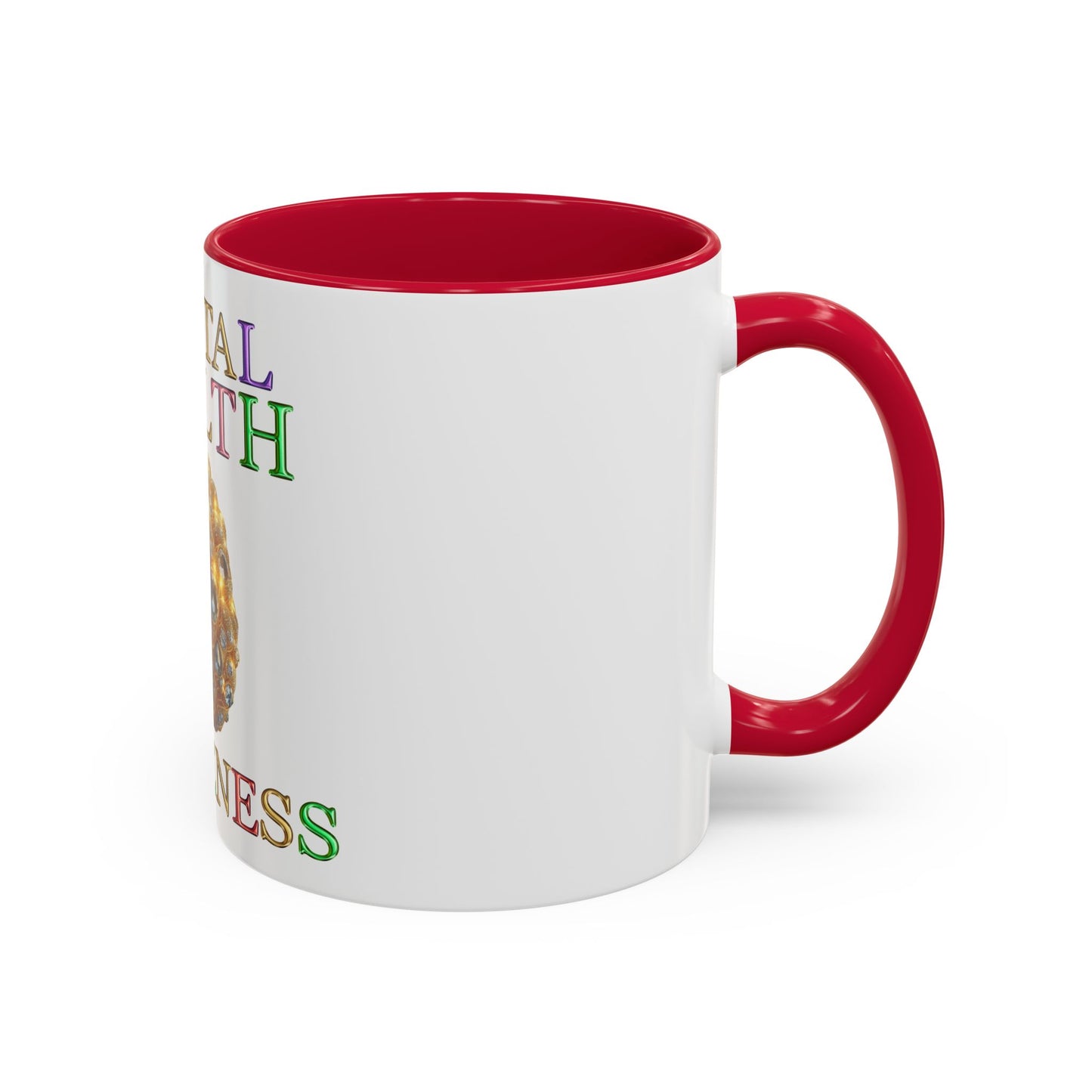 Colorful Mental Health Awareness Inspirational Self-Care Reminder Mug