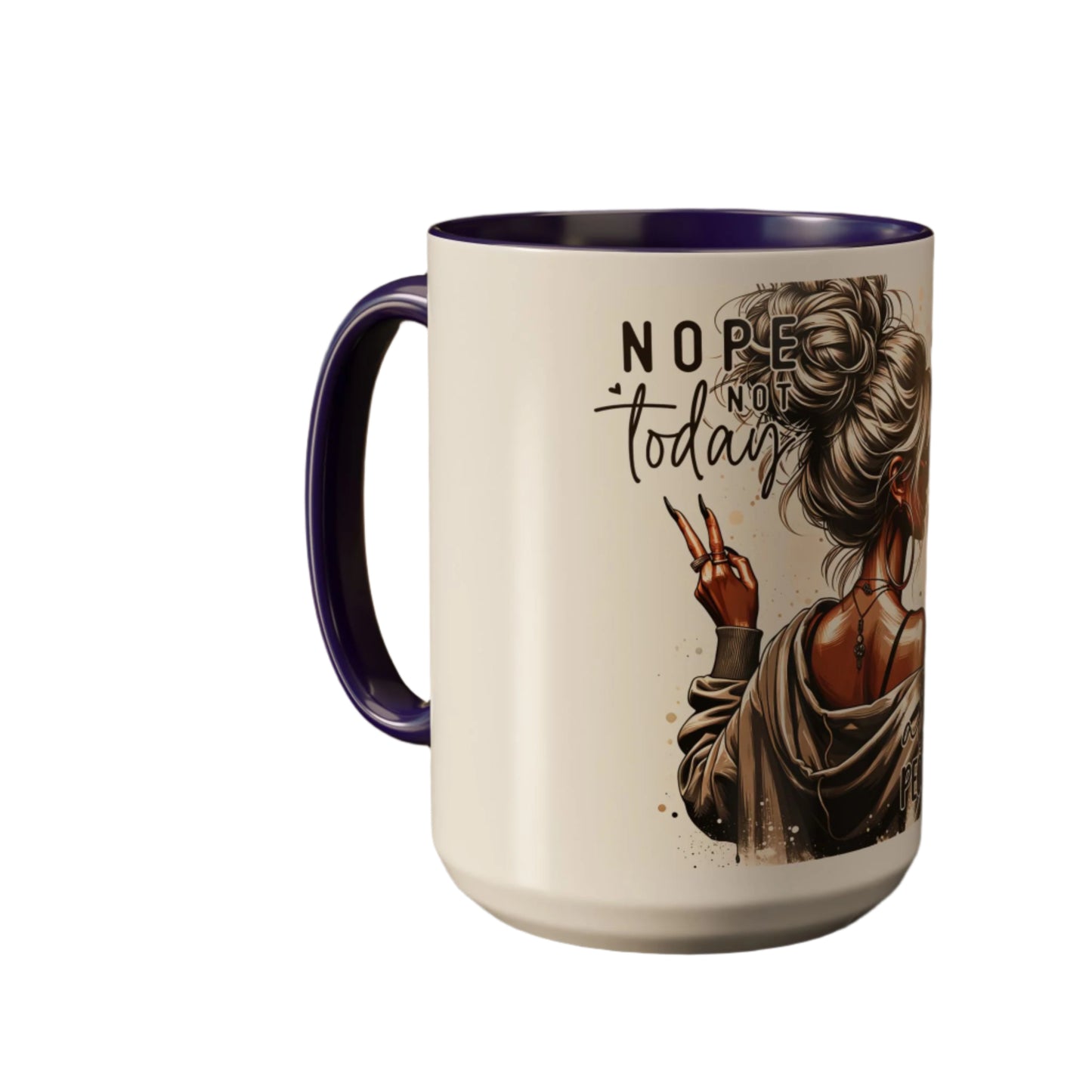 All Peopled Out Nope, Not Today Vibes Colorful Funny Quote Sassy Mug