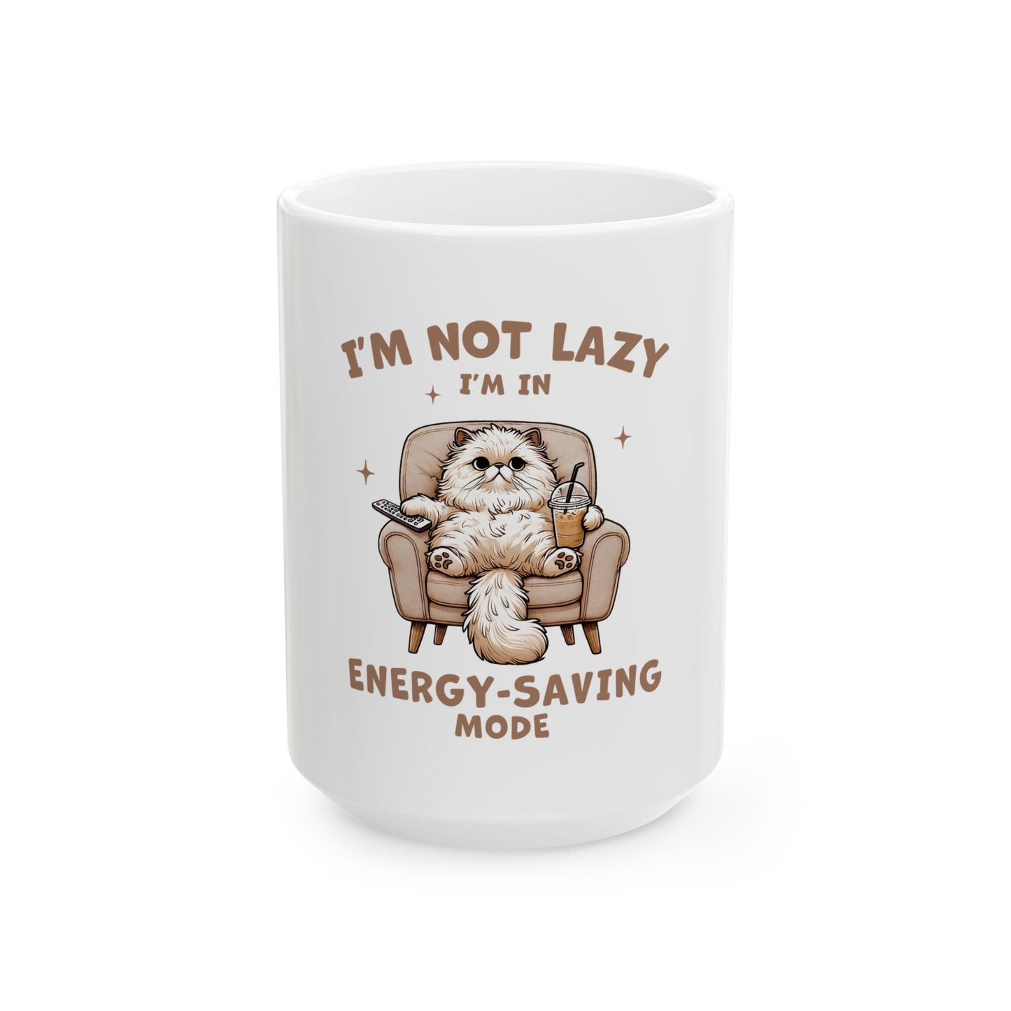 I’m Not Lazy Energy Saving Mode Cat Shirt Funny Lazy Funny Cat Mug