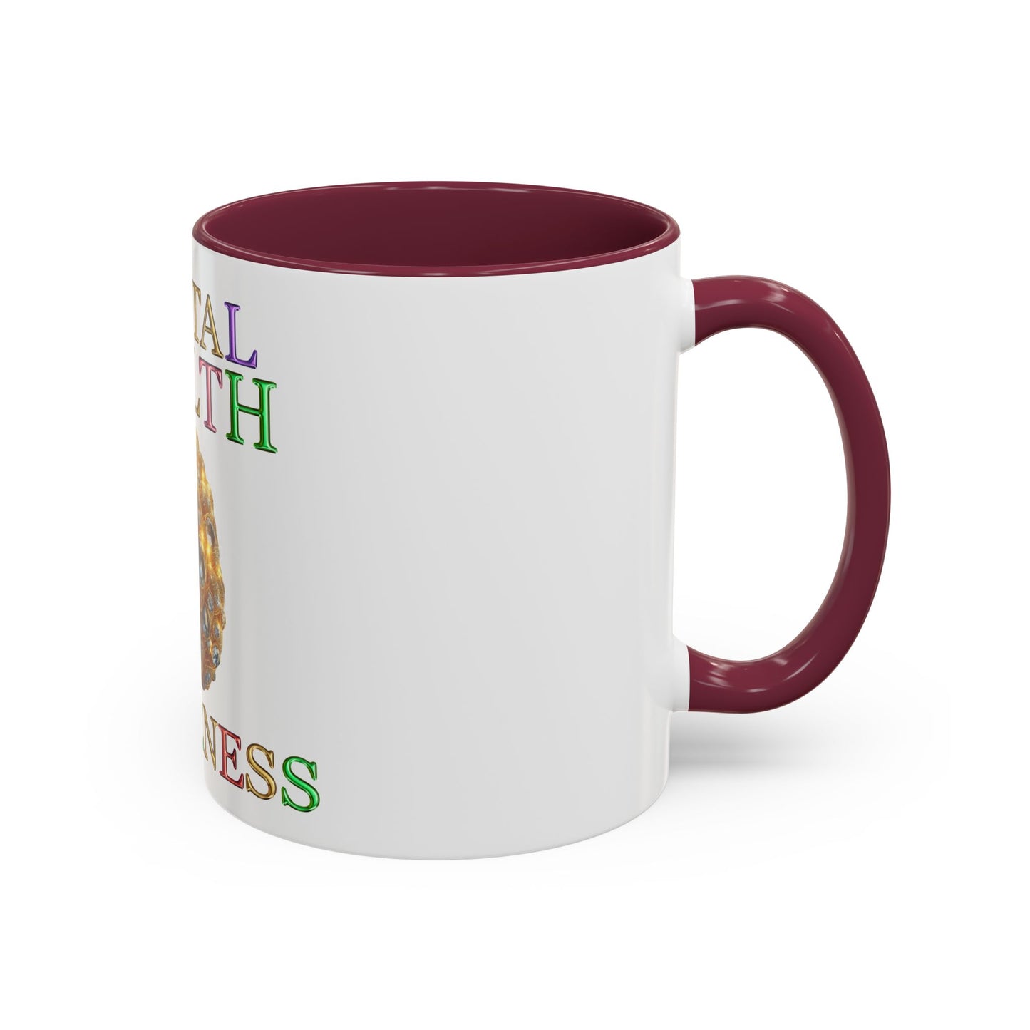 Colorful Mental Health Awareness Inspirational Self-Care Reminder Mug