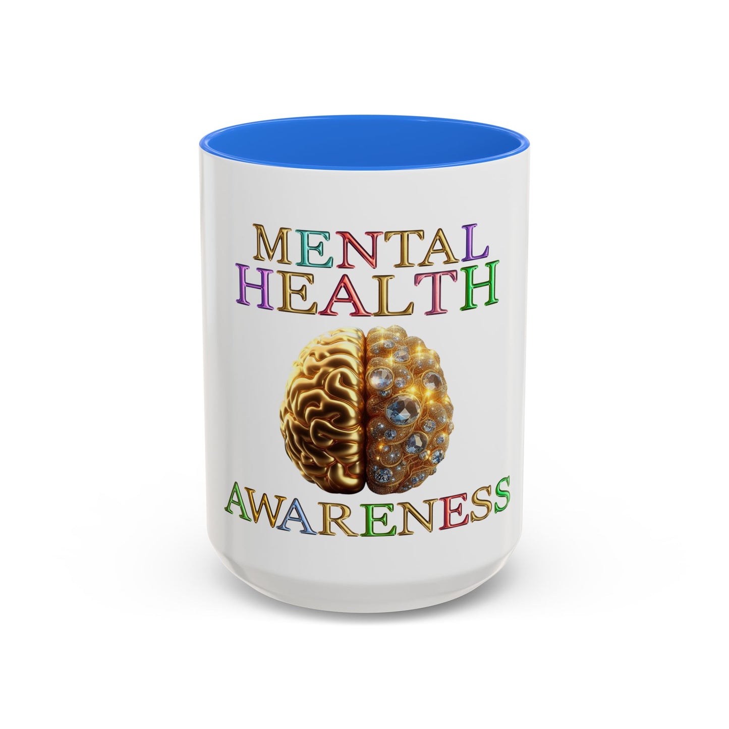 Colorful Mental Health Awareness Inspirational Self-Care Reminder Mug