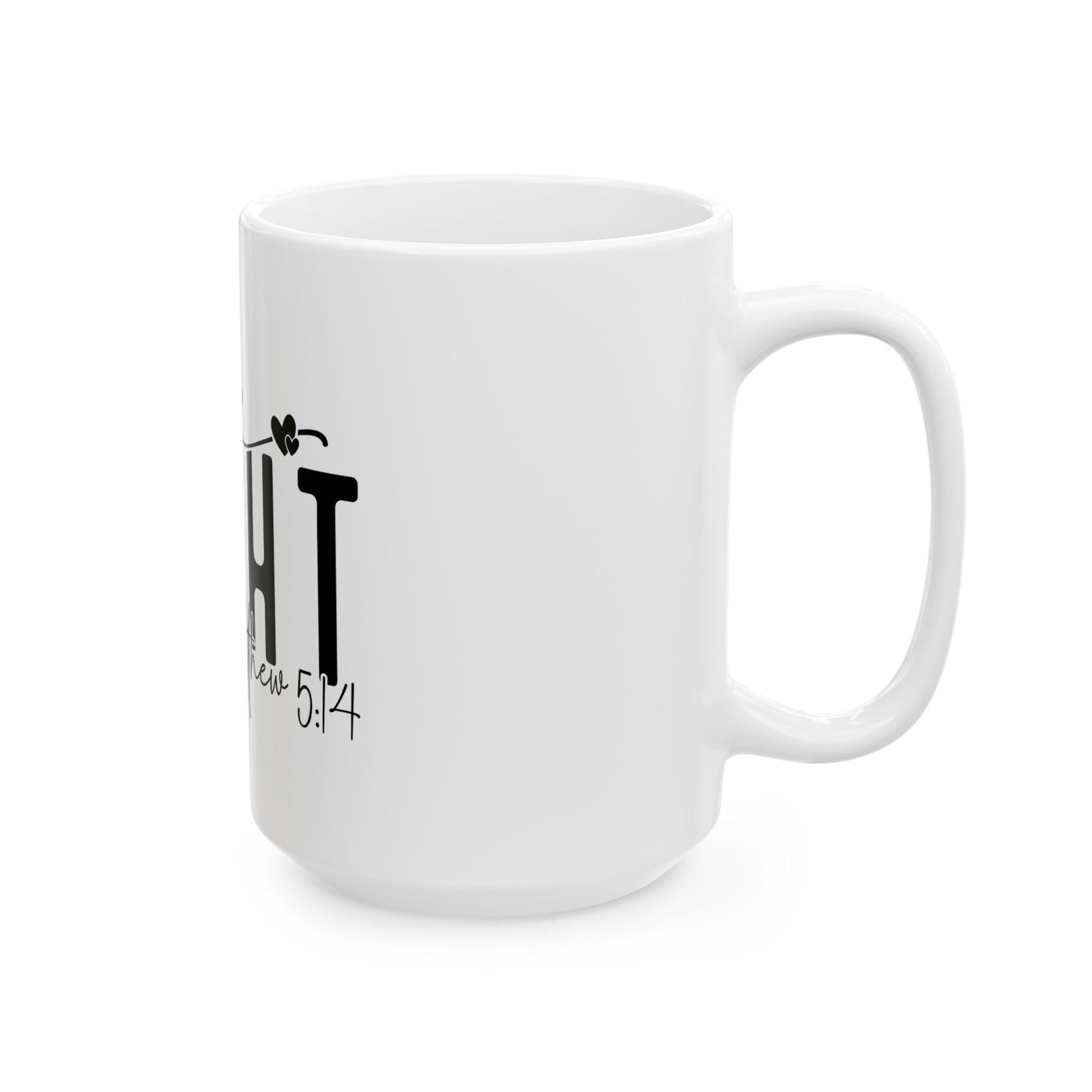 Inspirational Motivational Christian Religious Mug, Be the Light