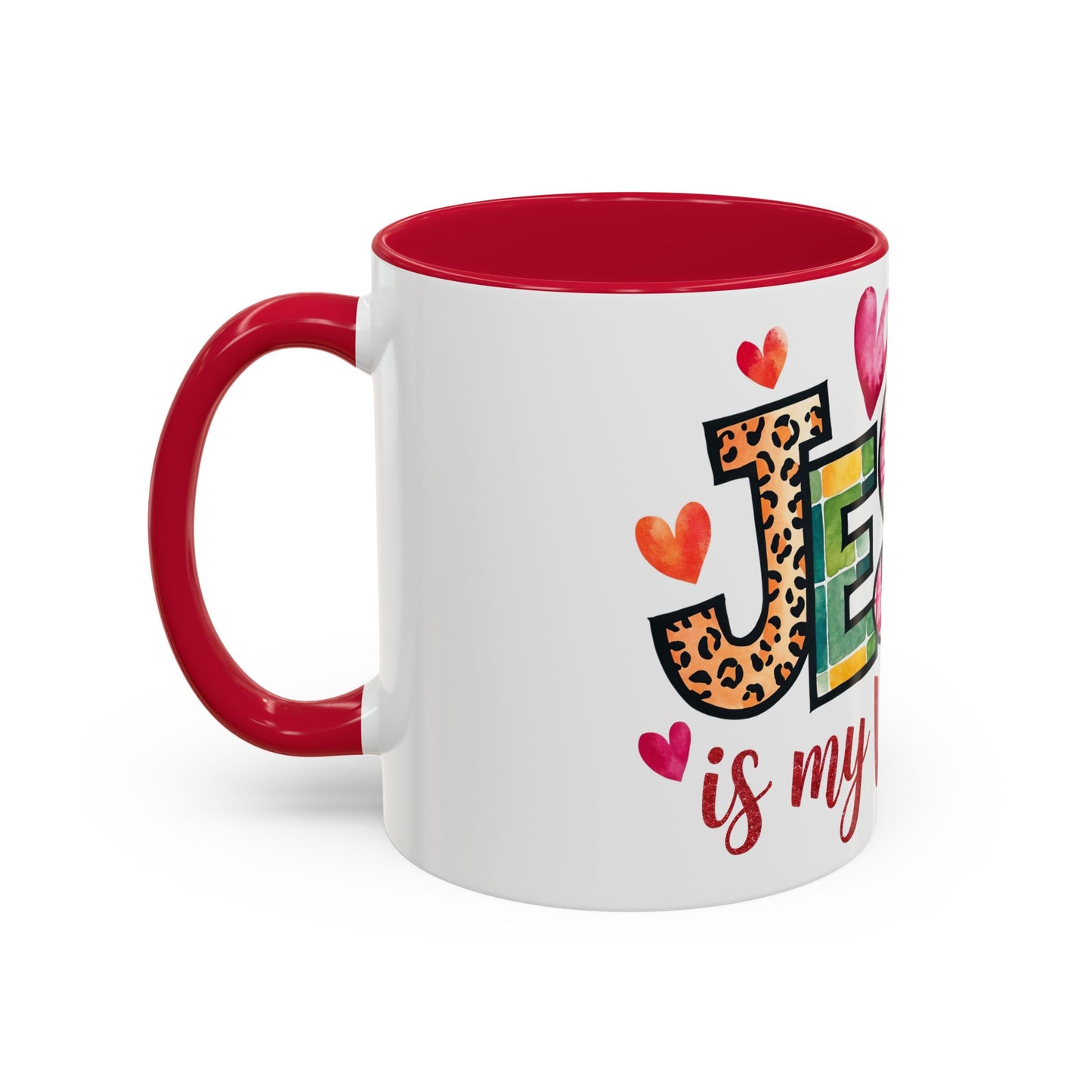 Jesus is My Valentine's Day Inspirational Holiday Colorful Mug