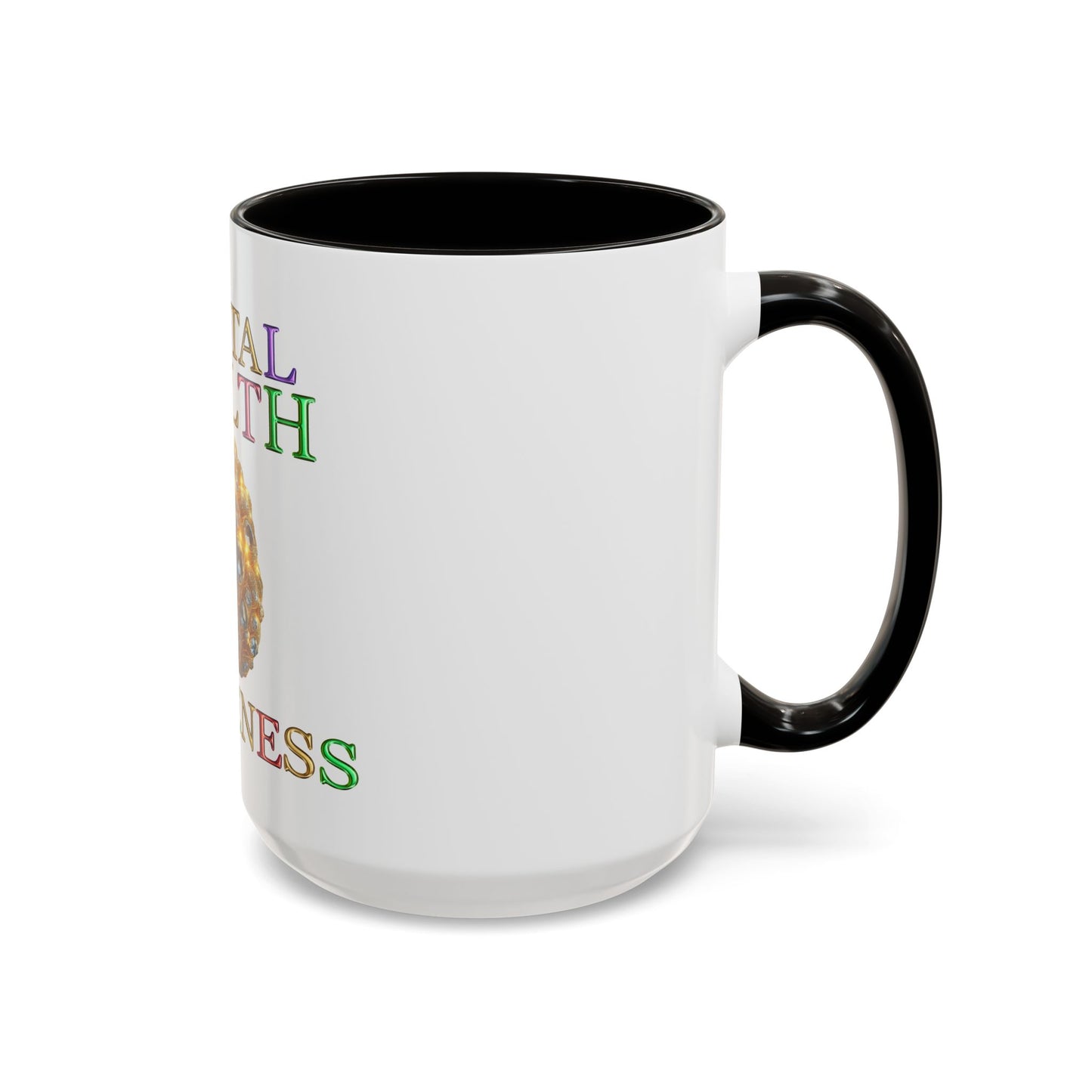 Colorful Mental Health Awareness Inspirational Self-Care Reminder Mug