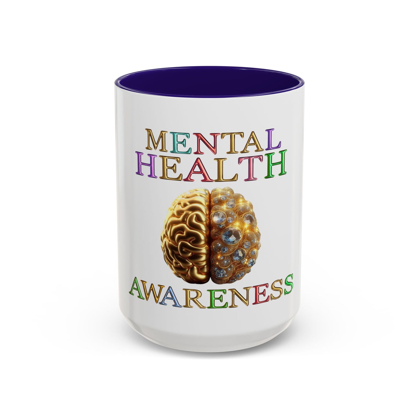 Colorful Mental Health Awareness Inspirational Self-Care Reminder Mug