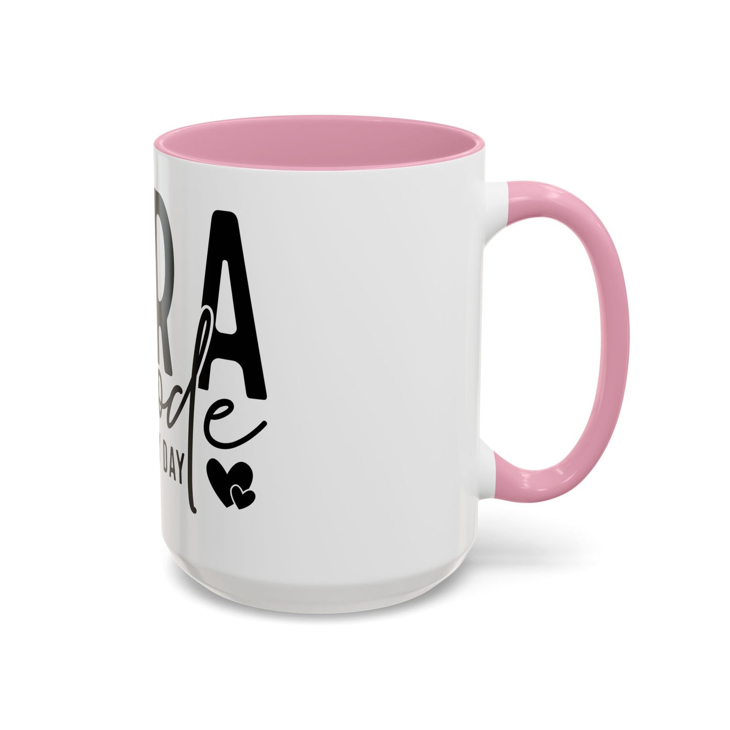 Colorful PARA Mode All Day Every Day Coffee Mugs