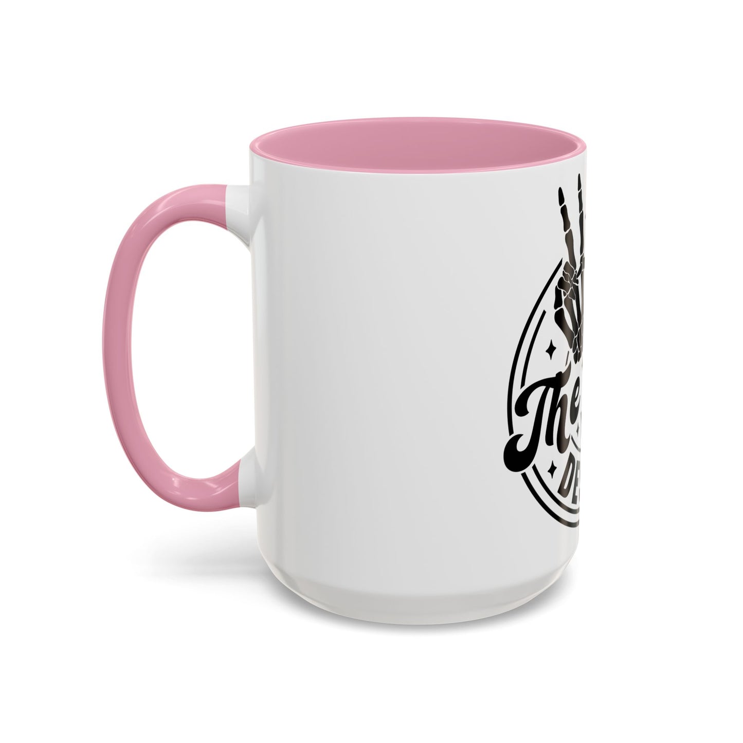 The Day You Deserve Mug Soft Shade Bold Vibes Playful Inspirational