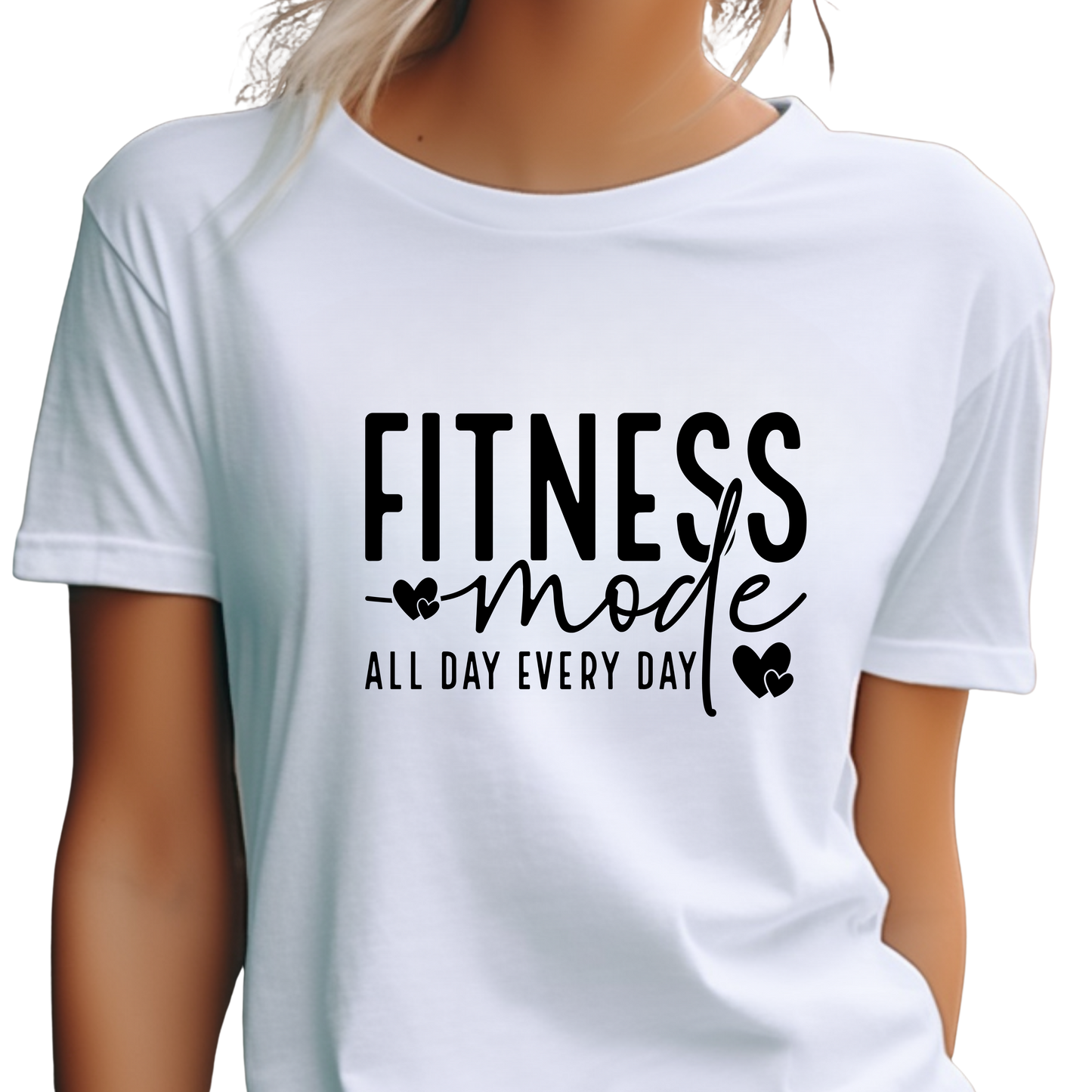 Fitness Mode All Day Every Day T-Shirt