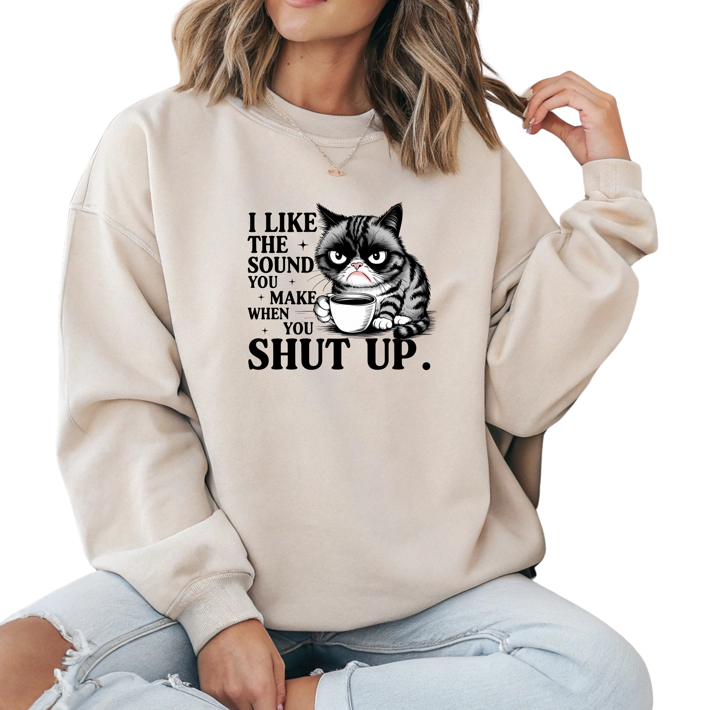 Grumpy Catitude Shut Up Coffee Crewneck Pullover Sweatshirt
