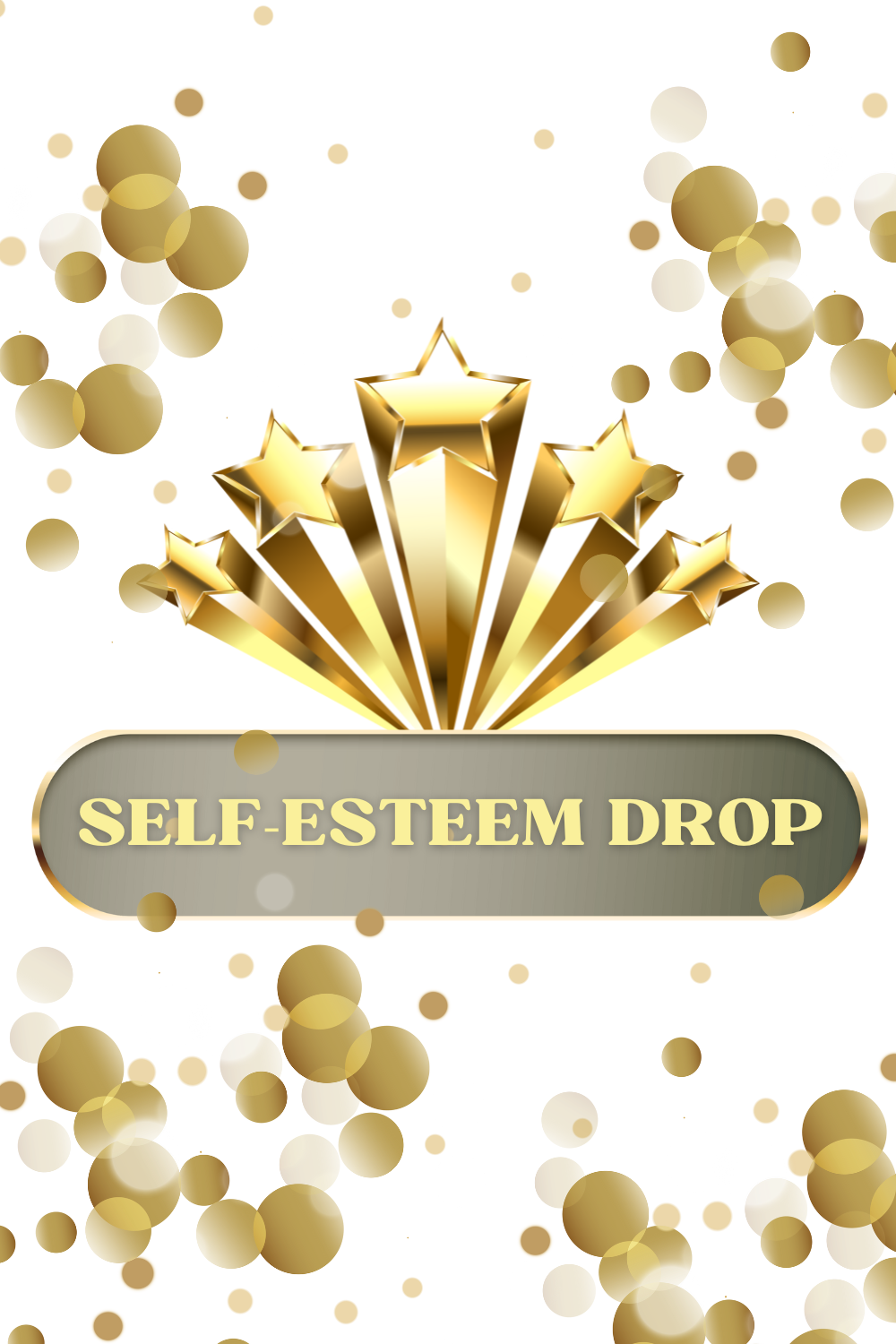 Self-Esteem Drop – Wear Your Confidence