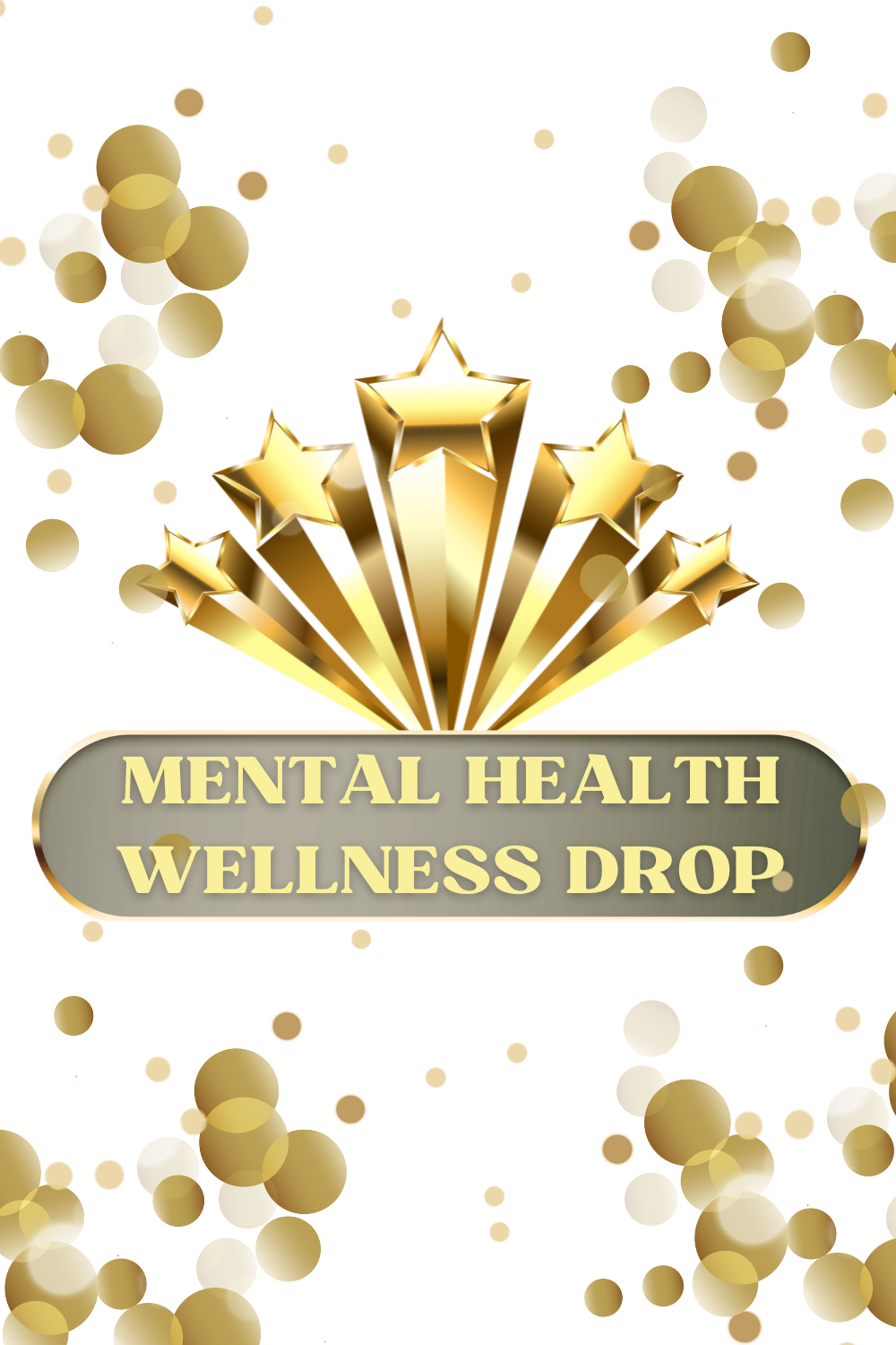 Mental Health Wellness Drop