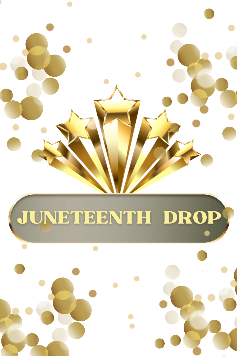Juneteenth  Drop