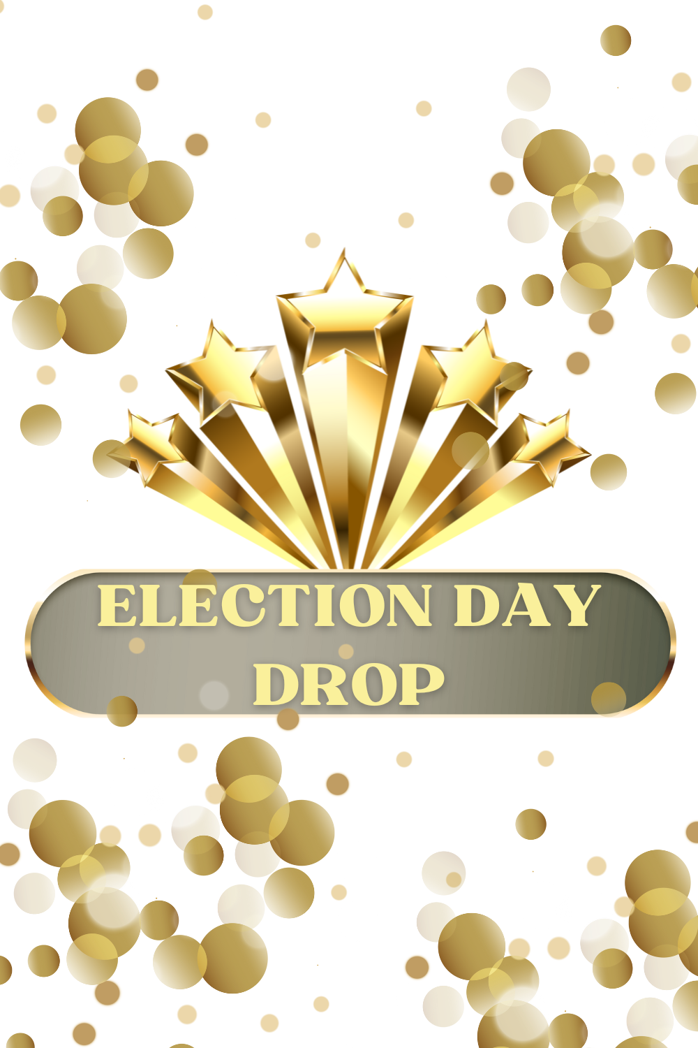 Election Day Drop