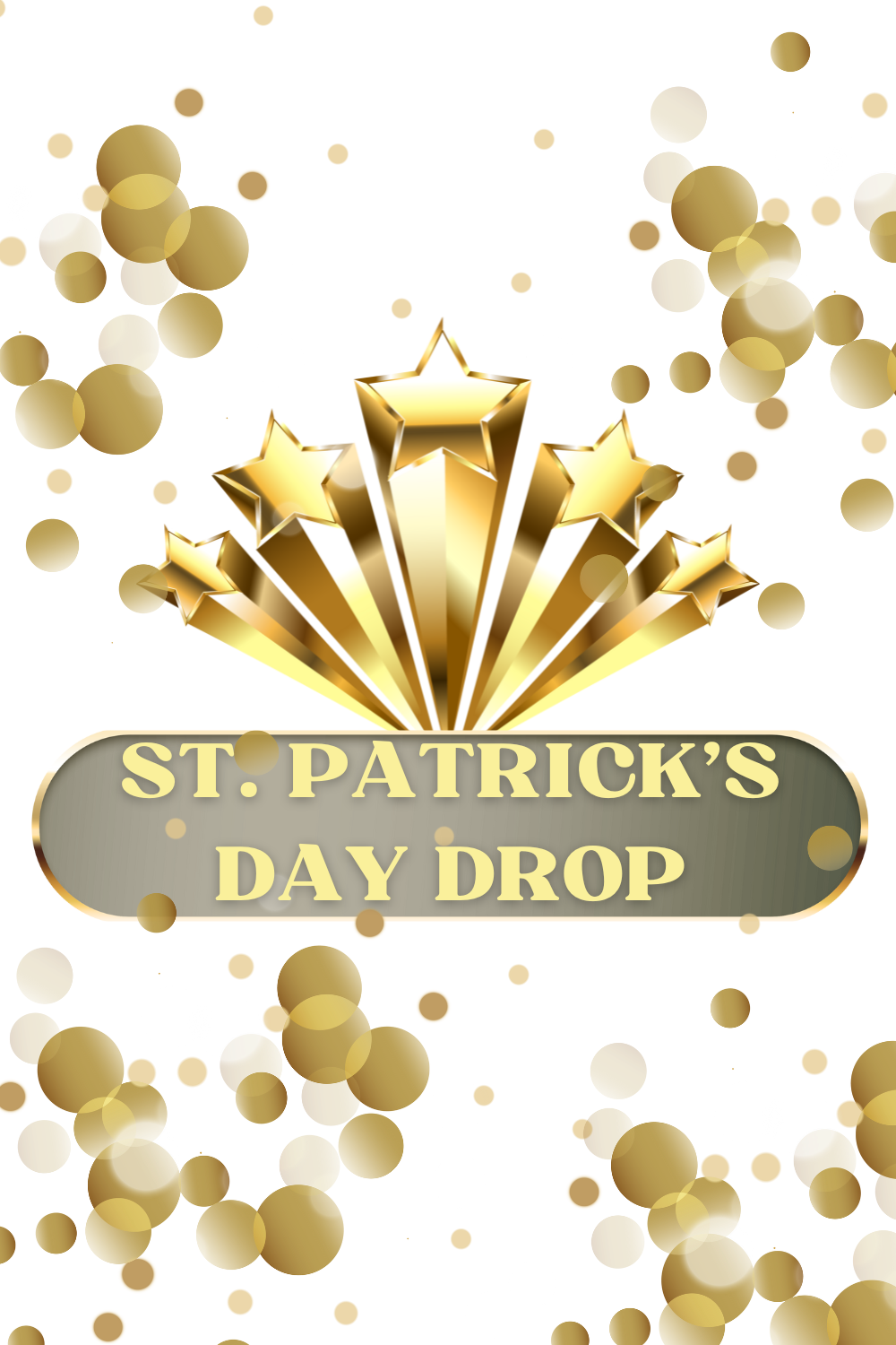 St. Patrick's Day Drop