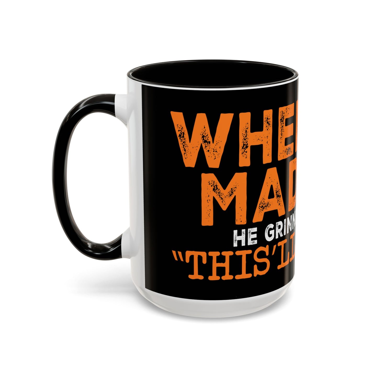 When God Made Me Mug Inspirational Quote Fun Unique