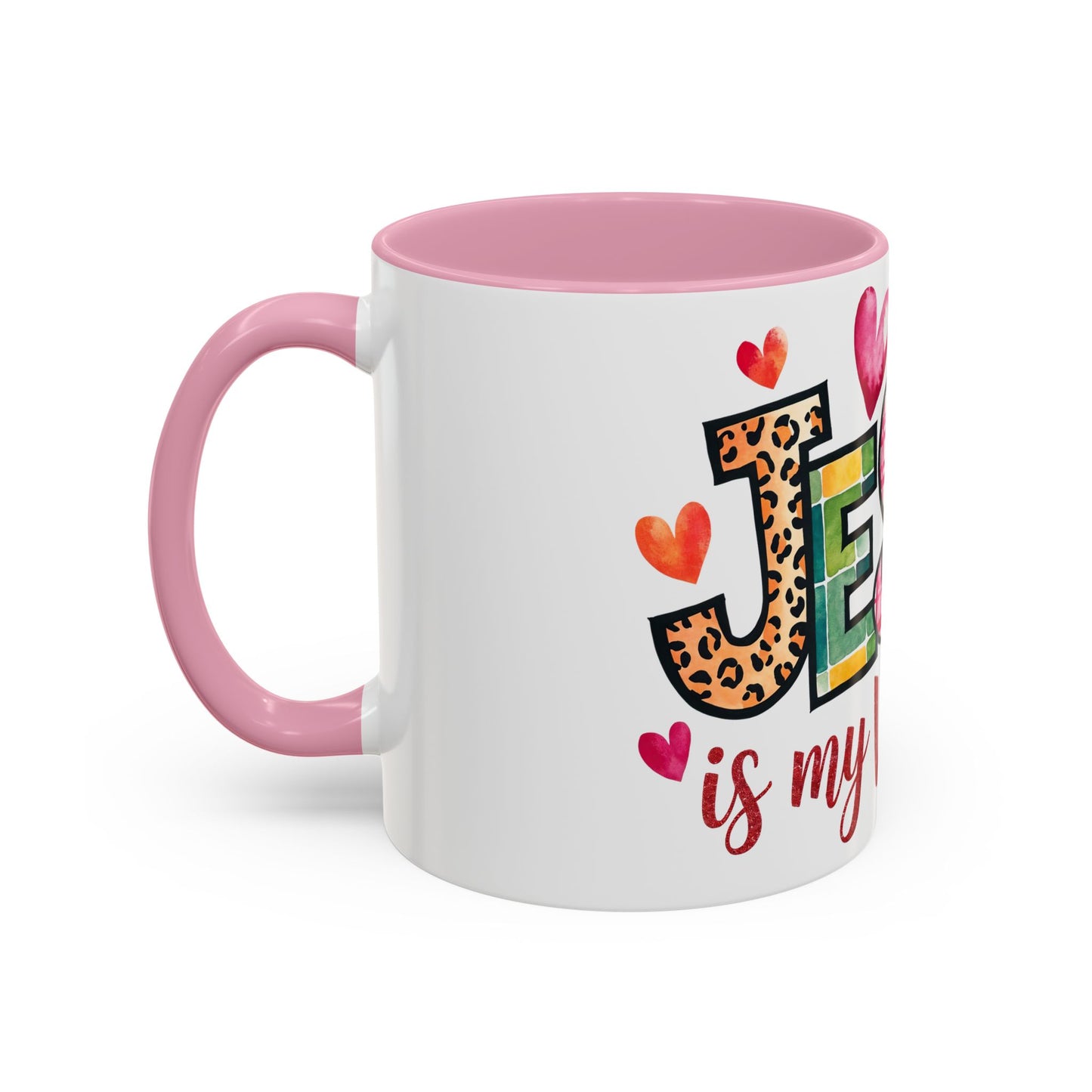 Jesus is My Valentine's Day Inspirational  Holiday Colorful Mug