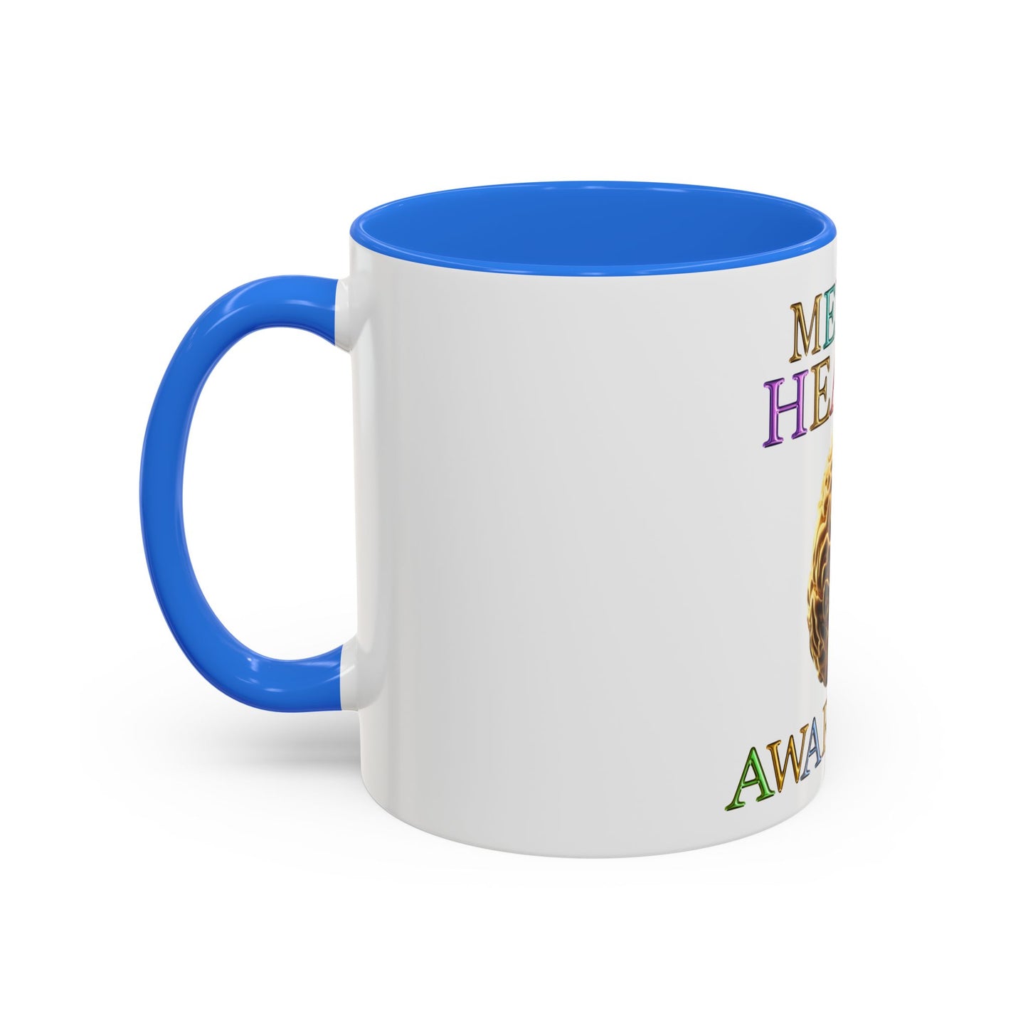 Colorful Mental Health Awareness Inspirational  Self-Care Reminder Mug