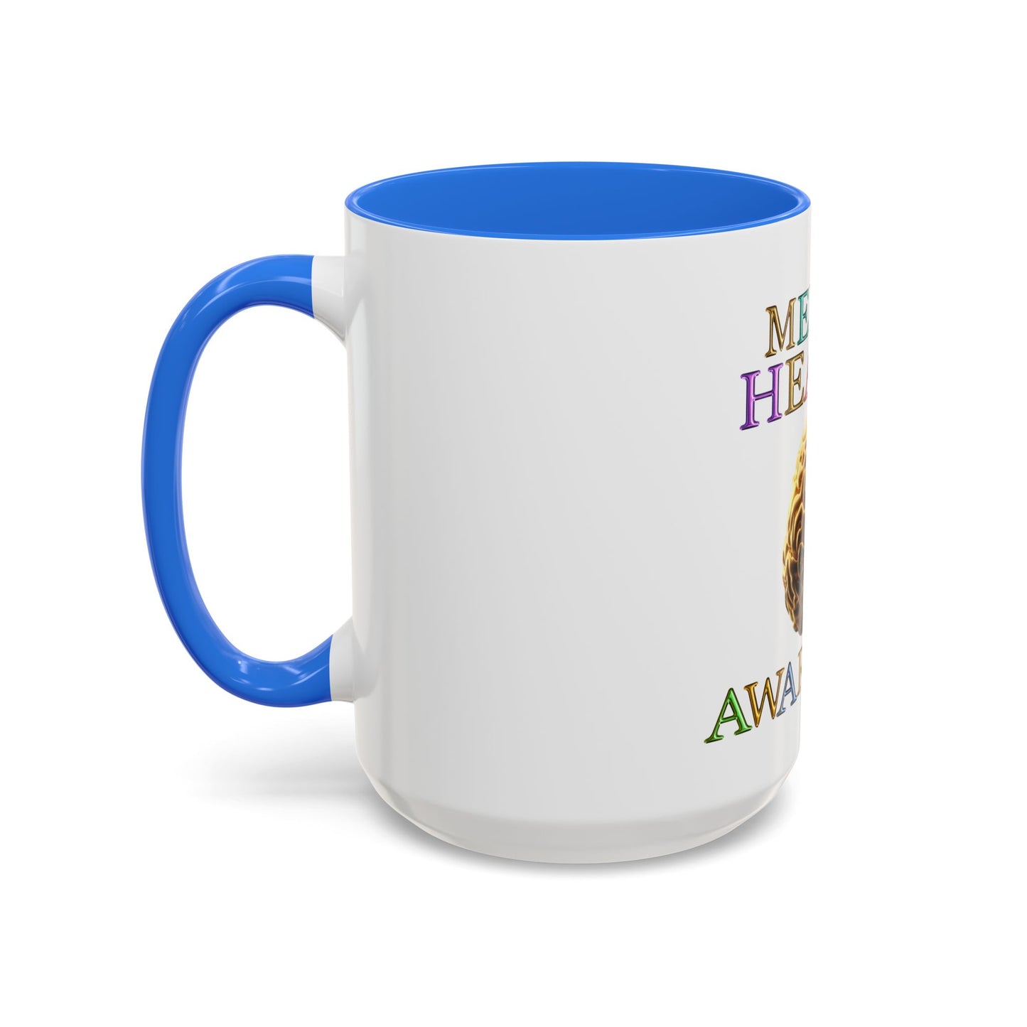 Colorful Mental Health Awareness Inspirational  Self-Care Reminder Mug