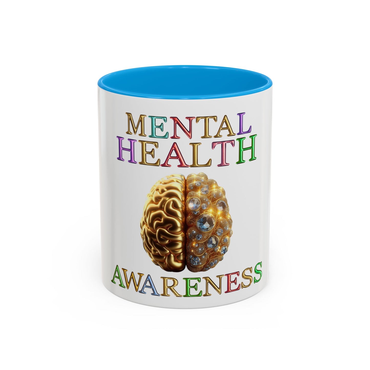 Colorful Mental Health Awareness Inspirational  Self-Care Reminder Mug