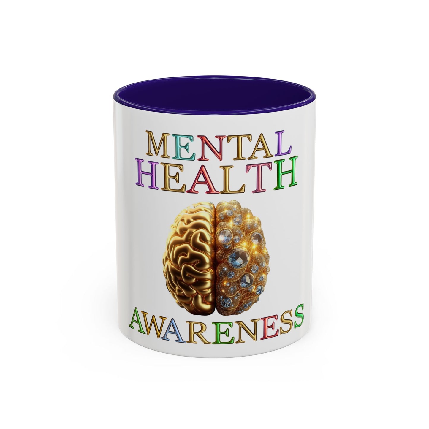 Colorful Mental Health Awareness Inspirational  Self-Care Reminder Mug