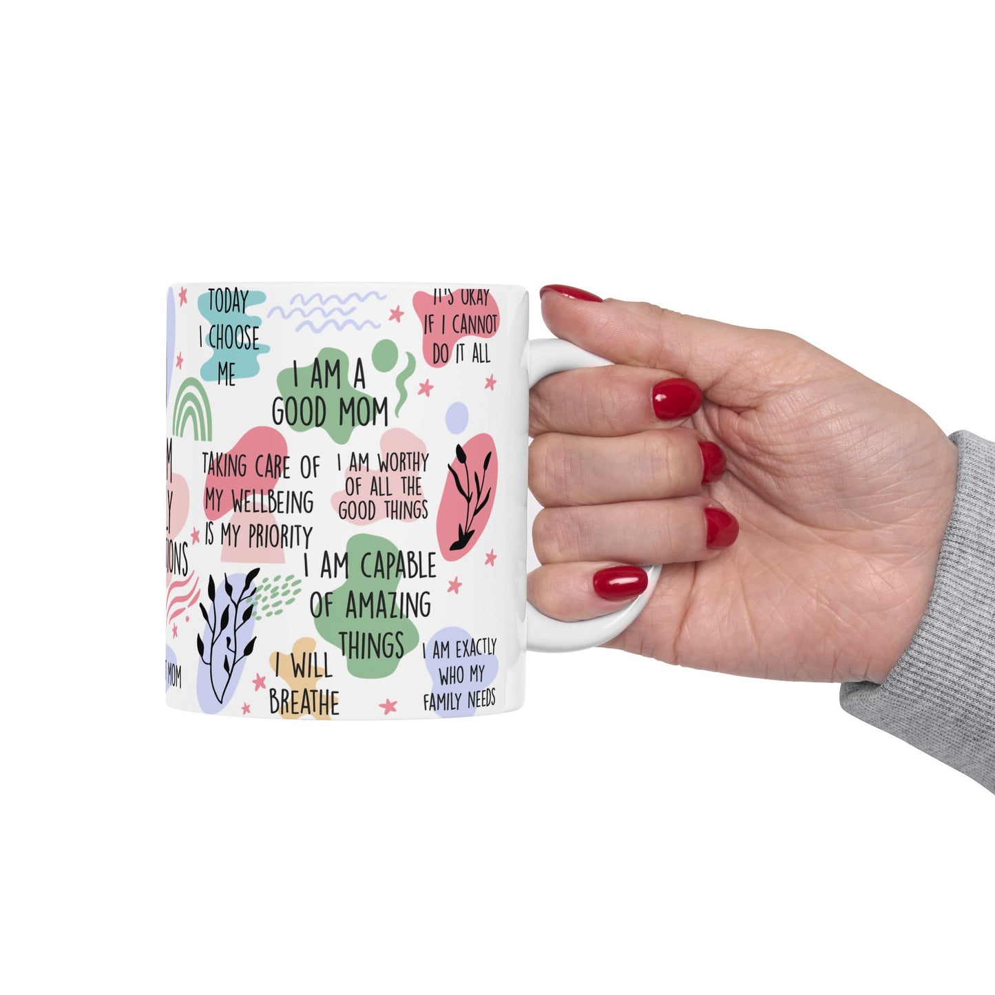 Empowering Mom Affirmations Positive Quotes  Motivational Self-Care Mug