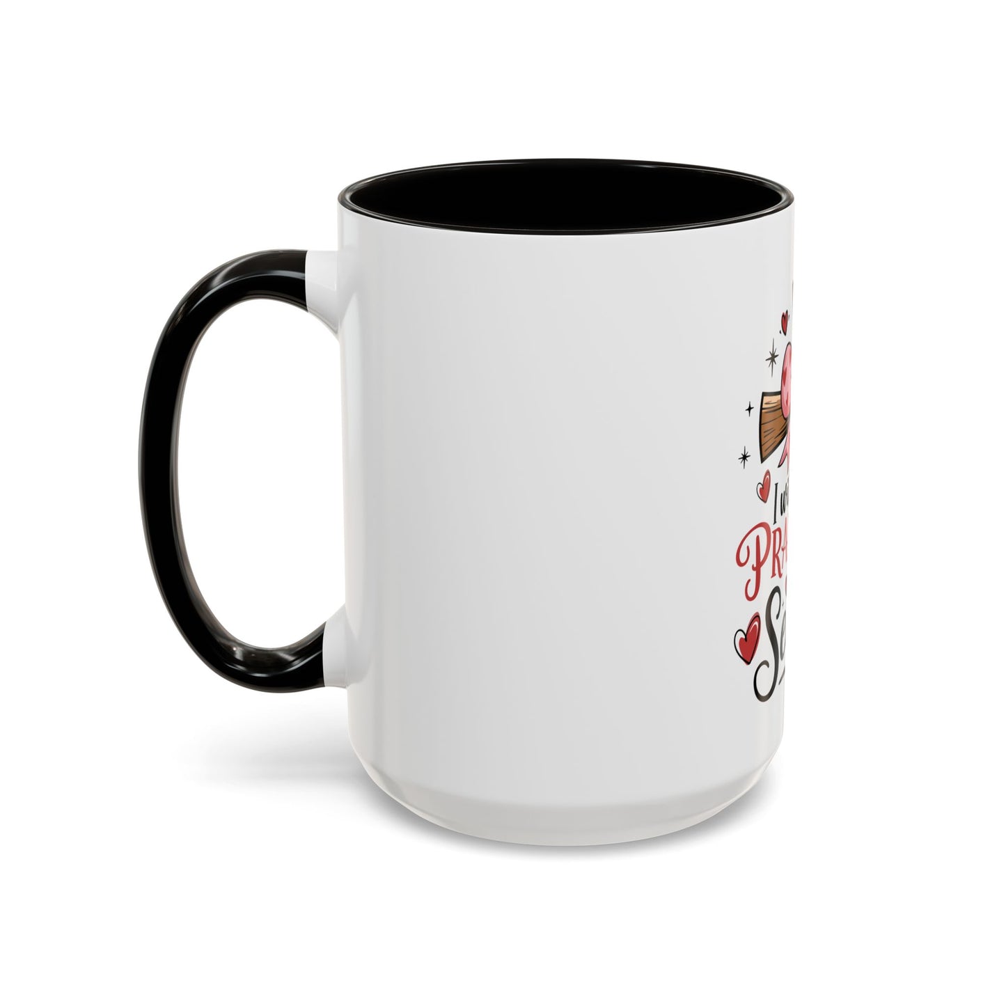 Colorful Inspirational Mug - I Will Praise Him in Every Season Christian