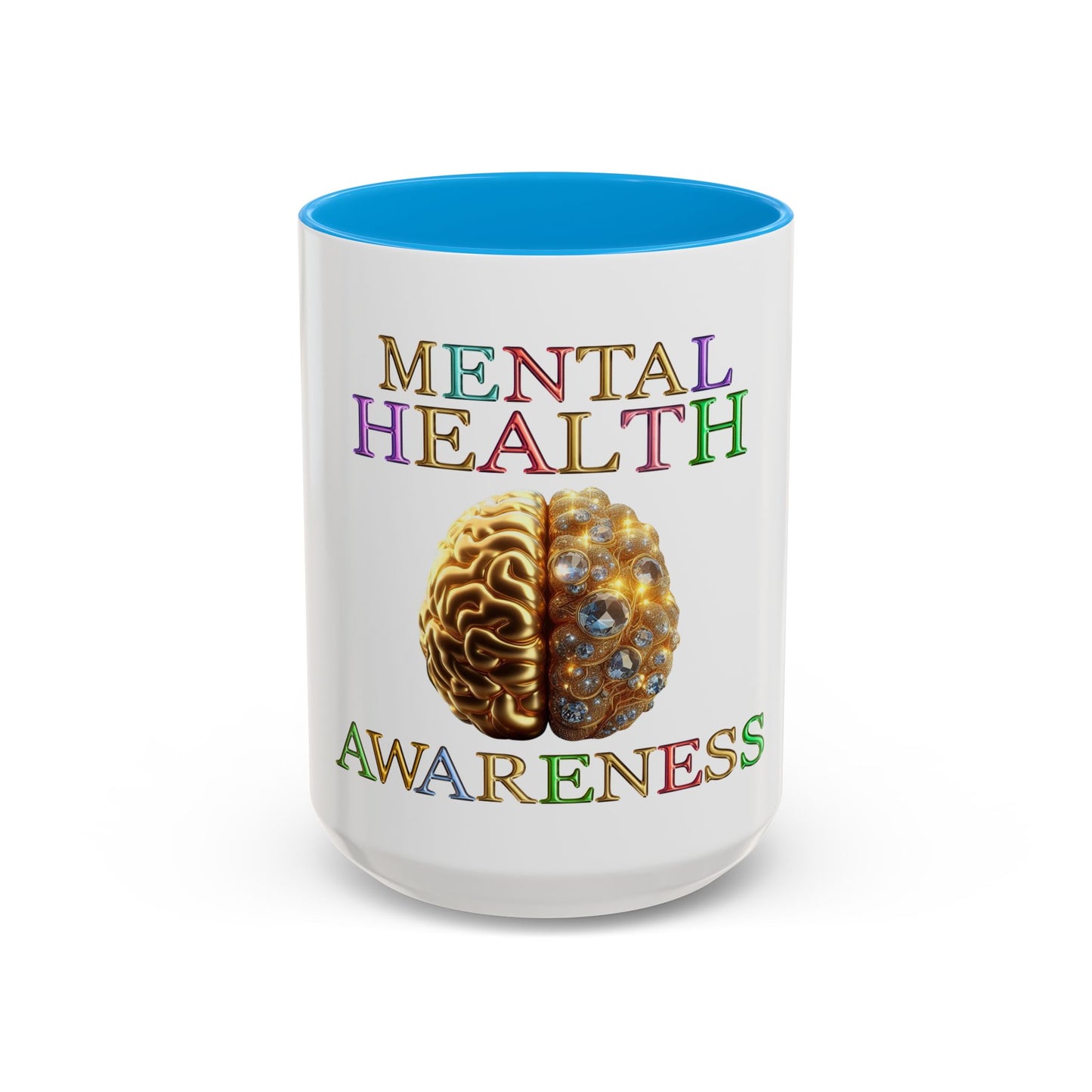 Colorful Mental Health Awareness Inspirational  Self-Care Reminder Mug