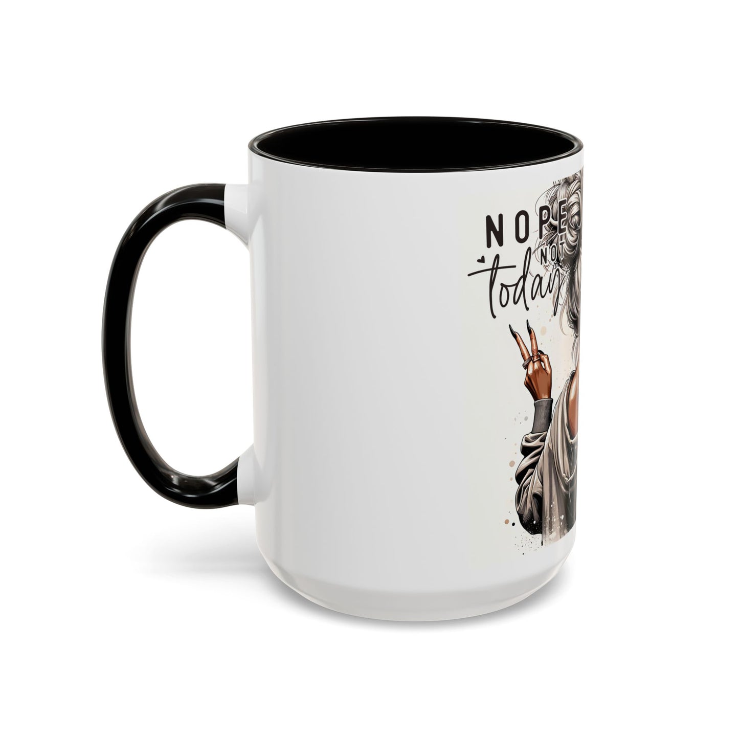 All Peopled Out  Nope, Not Today Vibes Colorful Funny Quote Sassy Mug