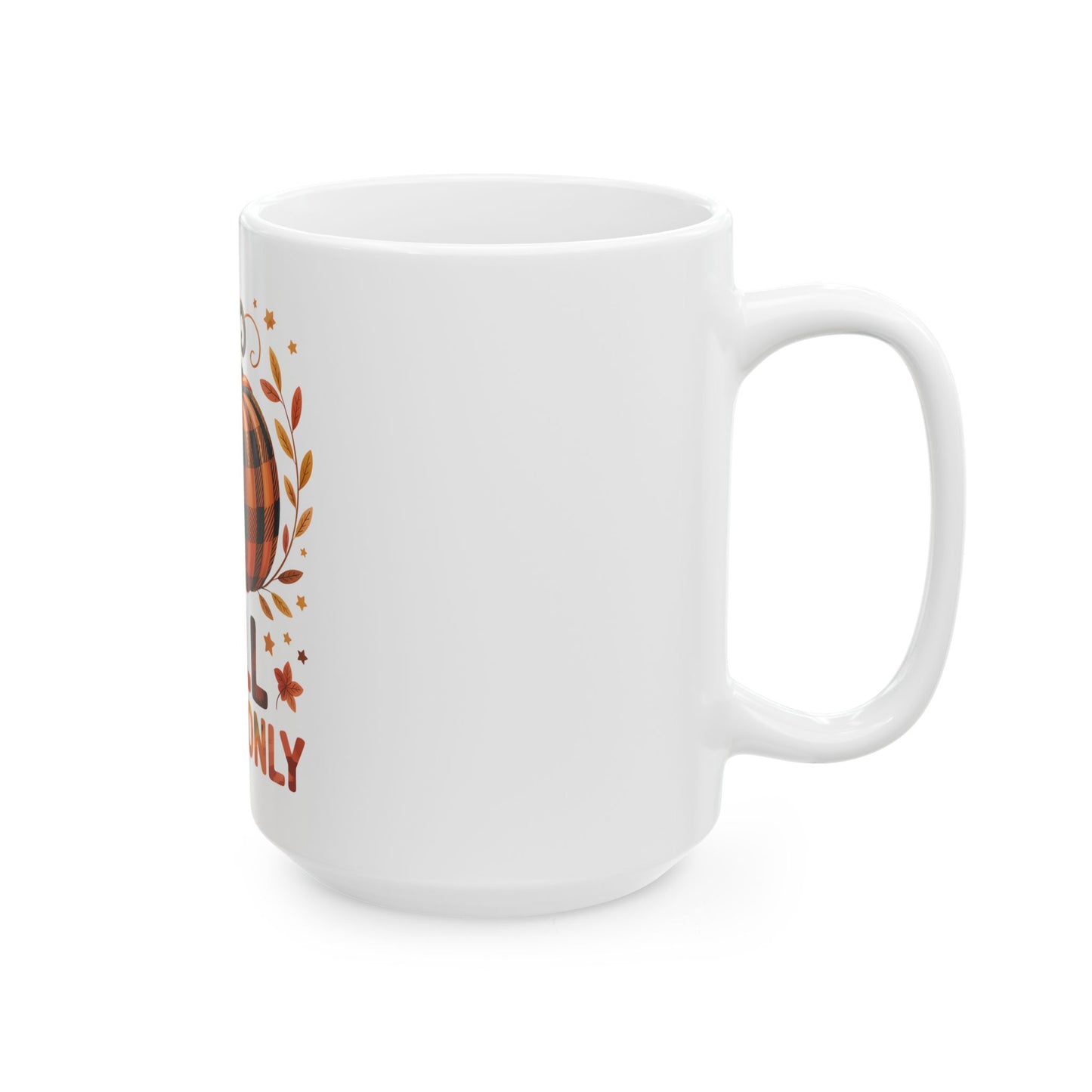 Fall Vibes Only Mug