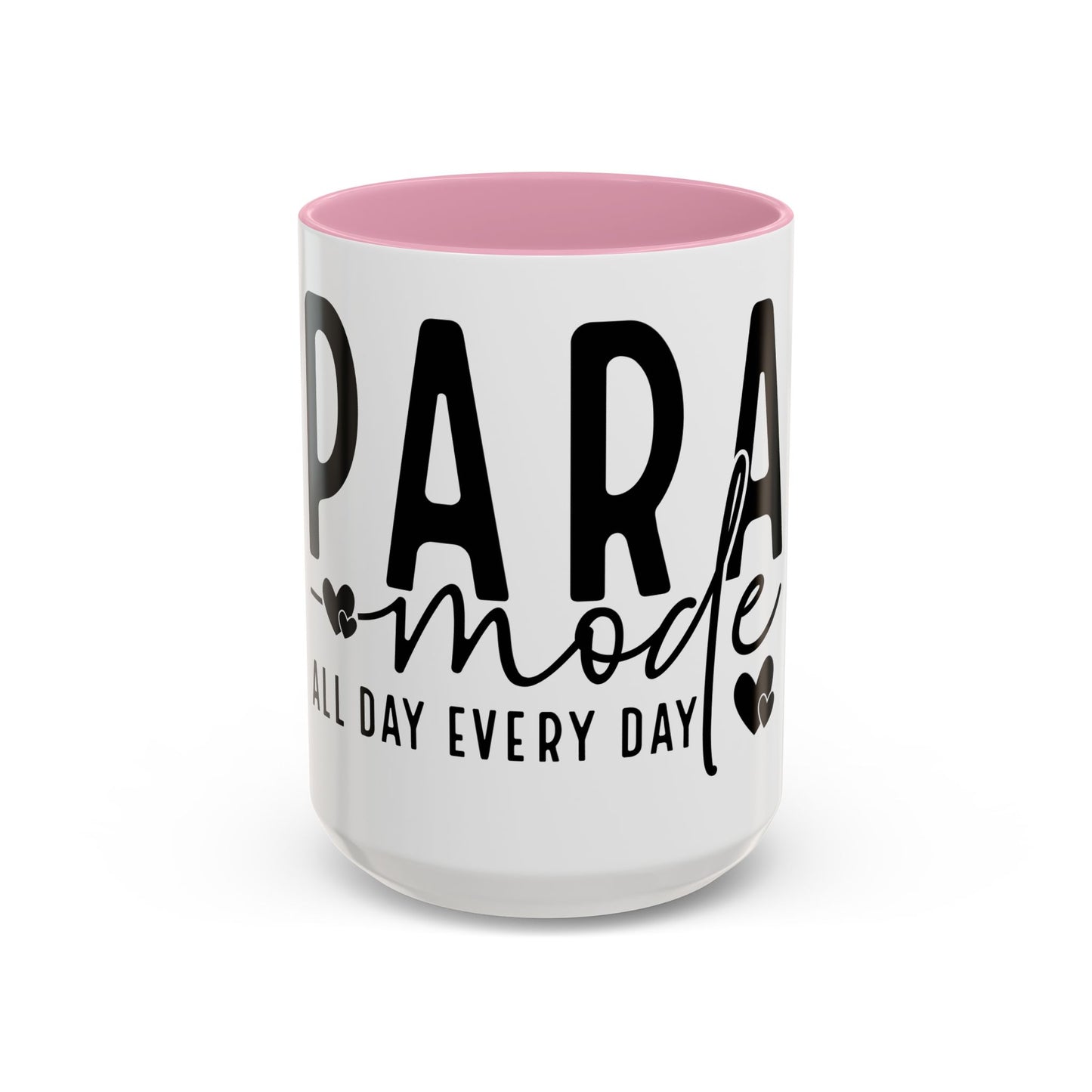 Colorful PARA Mode  All Day Every Day Coffee Mugs