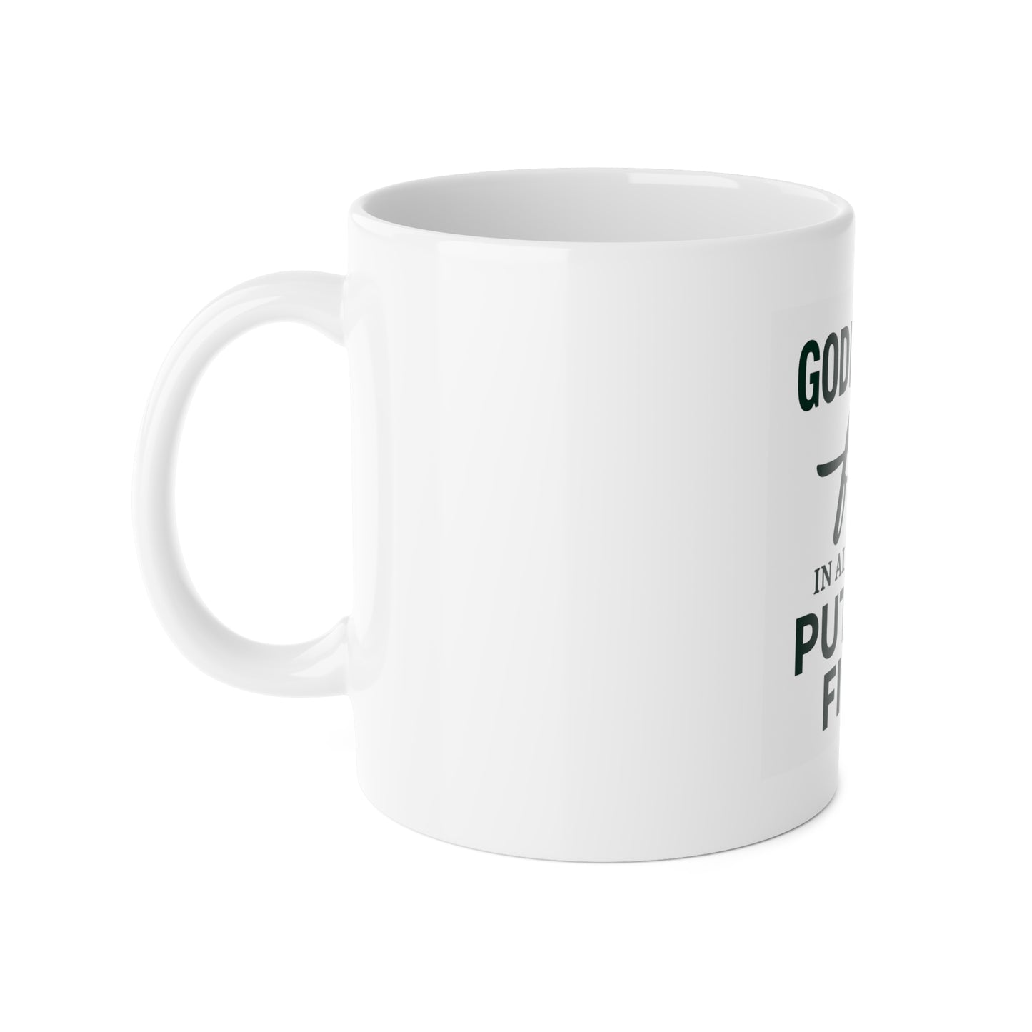 Godfidence Faith-Inspired in all things Put God First Mug