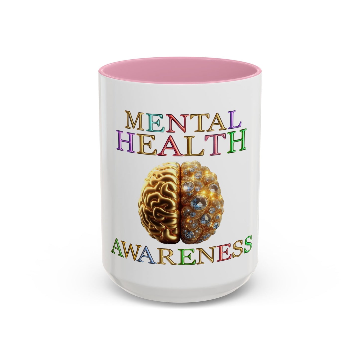 Colorful Mental Health Awareness Inspirational  Self-Care Reminder Mug