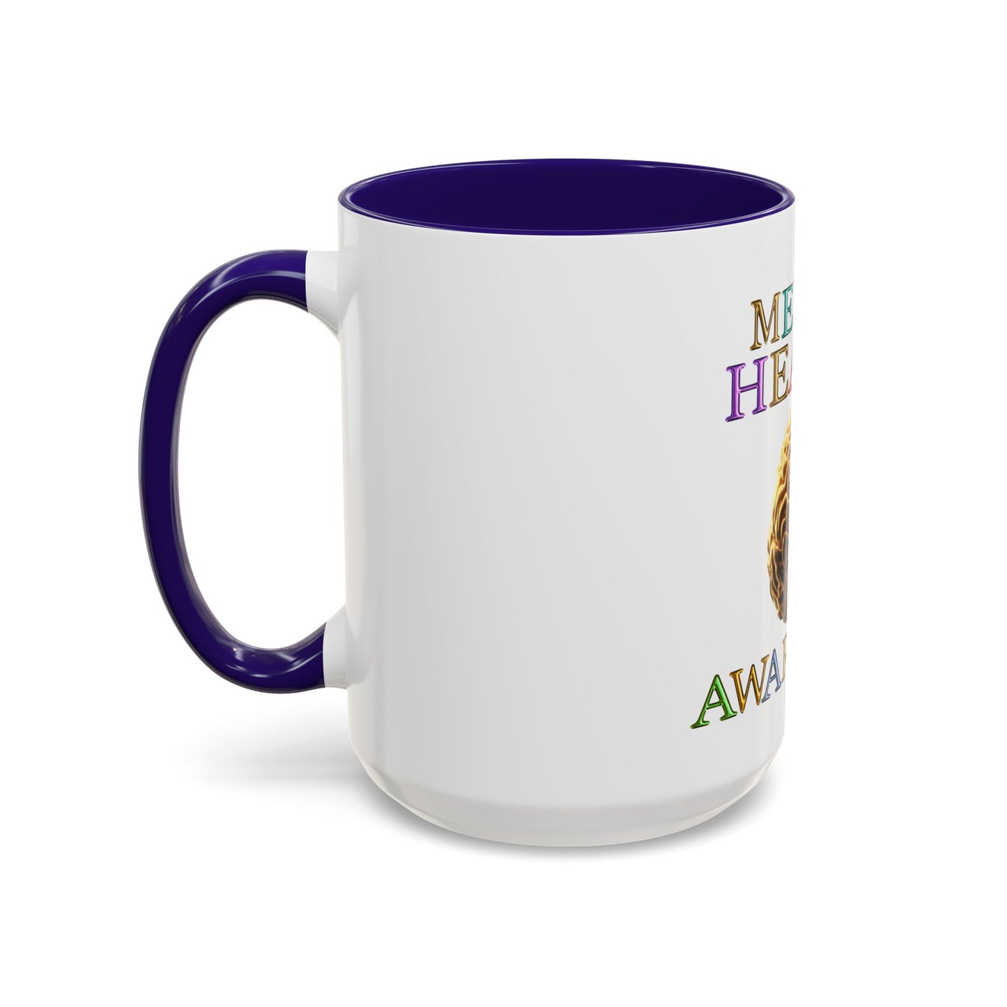 Colorful Mental Health Awareness Inspirational  Self-Care Reminder Mug