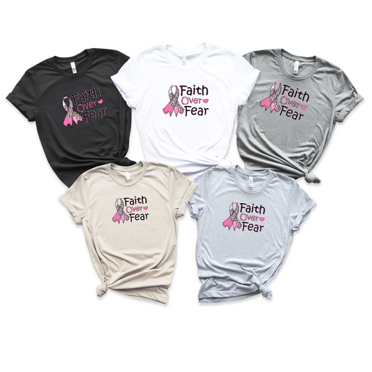 Faith Over Fear Breast Cancer Awareness T-Shirt