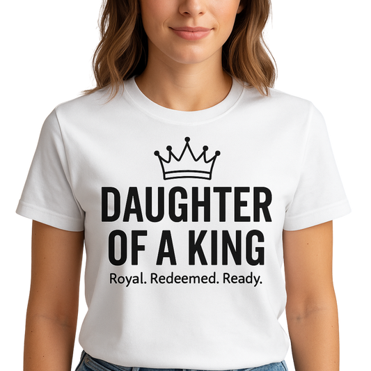 Daughter Of A King Unisex T shirt