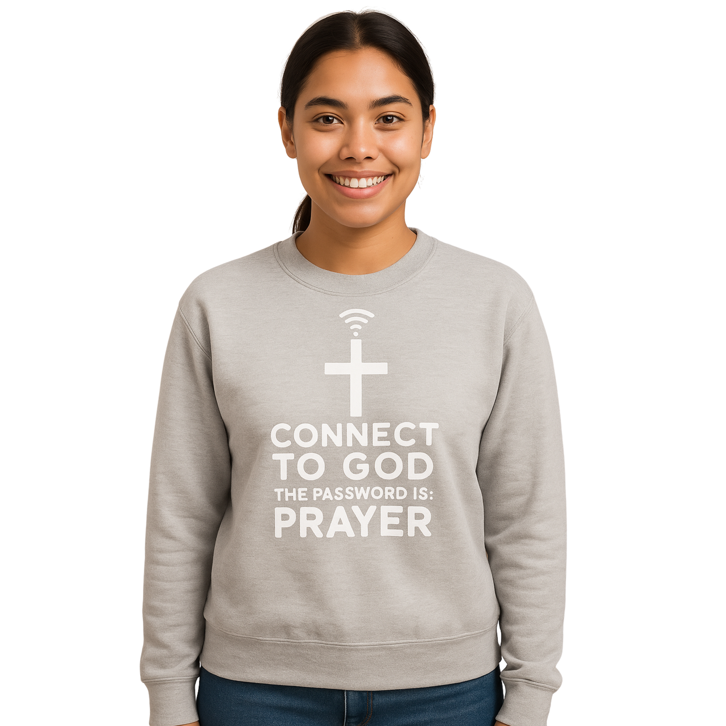 Connect To God Prayer Unisex Crewneck Pullover Sweatshirt