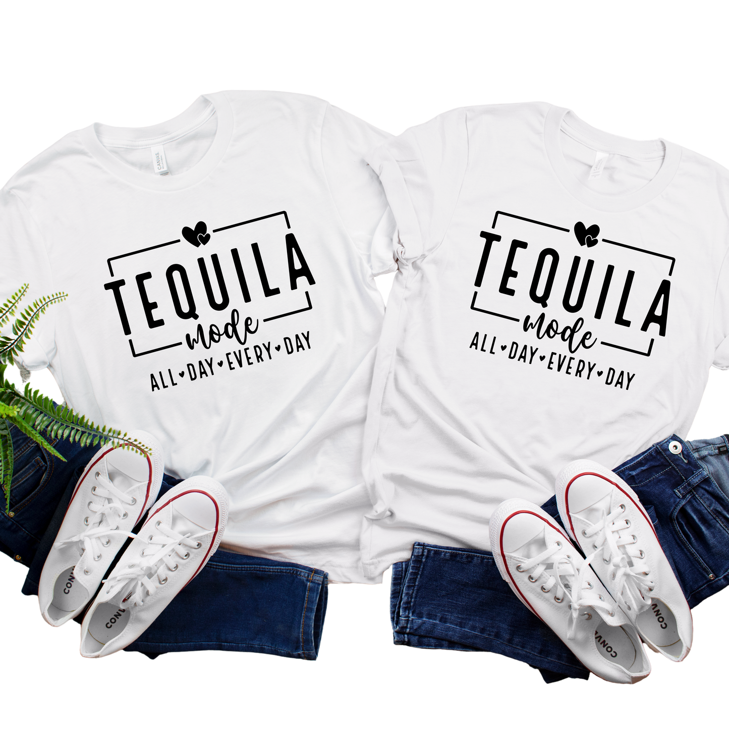 Tequila Mode  All Day Every Day T-Shirt