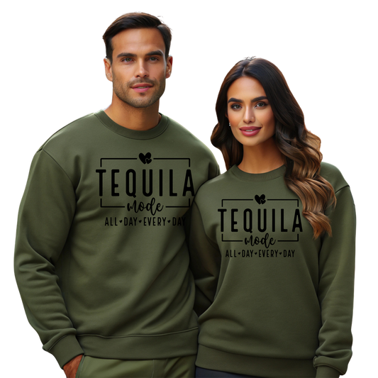 Tequila Mode  All Day Every Day Crewneck Pullover Sweatshirt