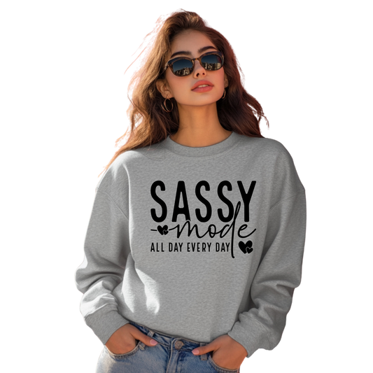 Sassy Mode Crewneck Pullover Sweatshirt For CEOs, Besties & Everyday Queens