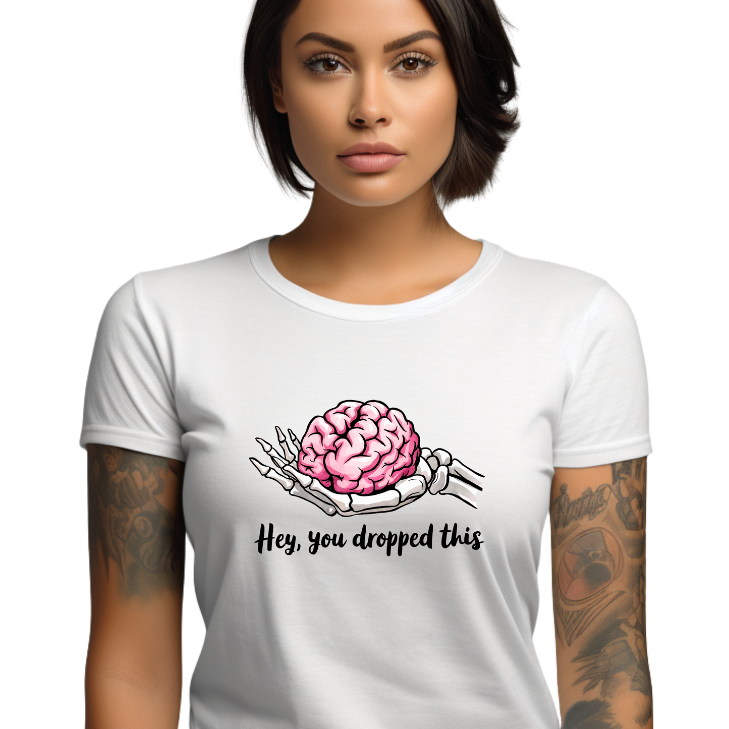 Hey You Dropped This Skeleton Brain Humor Funny Sarcastic Unisex T-Shirt