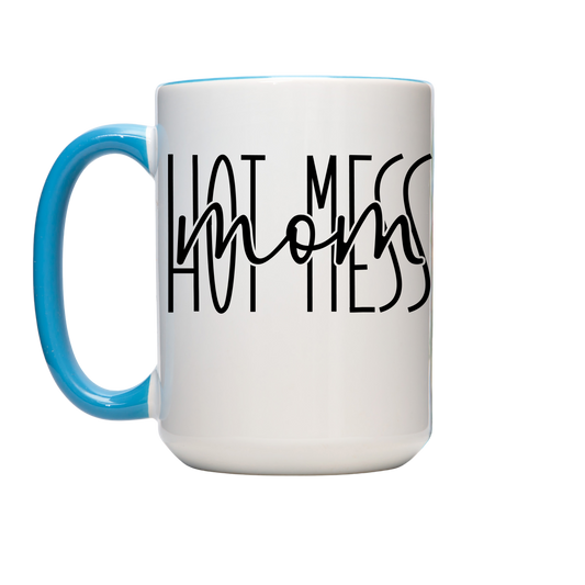 Colorful Hot Mess Mom Funny Mug