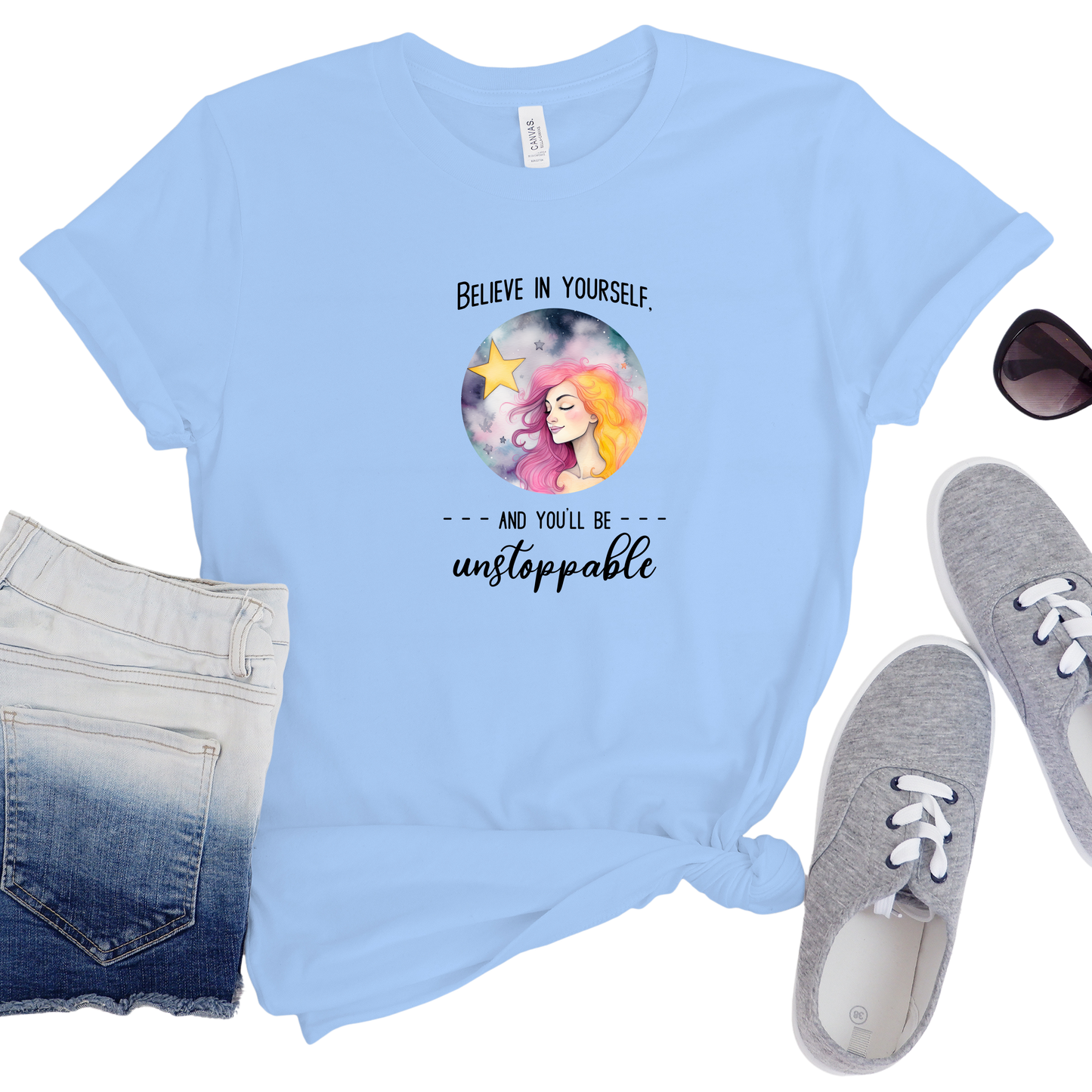 Believe in Yourself and You'll Be Unstoppable Inspirational T-Shirt
